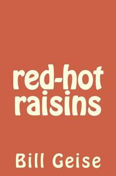 Paperback red-hot raisins Book