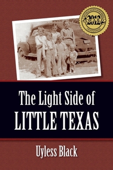 Paperback The light side of little Texas Book