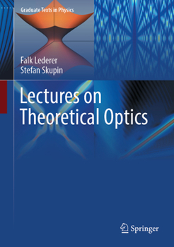 Hardcover Lectures on Theoretical Optics Book