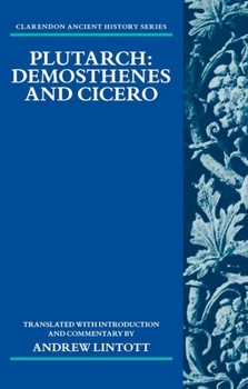 Paperback Plutarch: Demosthenes and Cicero Book