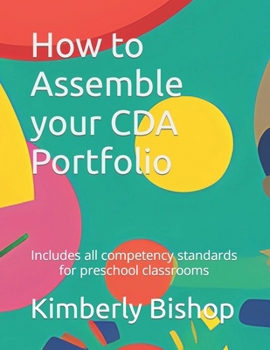 Paperback How to Assemble your CDA Portfolio: Includes all competency standards Book