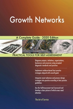 Paperback Growth Networks A Complete Guide - 2020 Edition Book