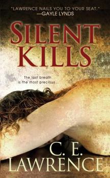 Silent Kills - Book #3 of the Lee Campbell Mystery