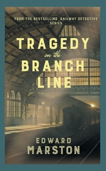 Hardcover Tragedy on the Branch Line Book