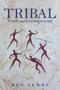 Paperback Tribal: Truth and Consequences Book