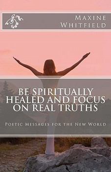 Paperback Be Spiritually Healed and Focus On Real Truths Book