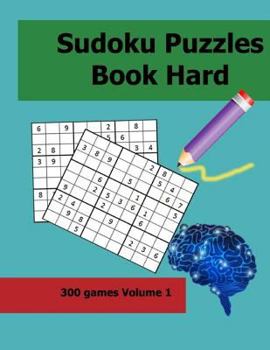 Paperback Sudoku Puzzles Book Hard Level: 300 Games for Hard Volume 1 Book