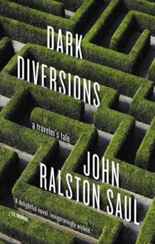 Paperback Dark Diversions: A Traveler's Tale Book