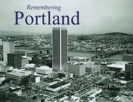 Paperback Remembering Portland Book