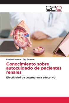 Paperback Conocimiento sobre autocuidado de pacientes renales [Spanish] Book