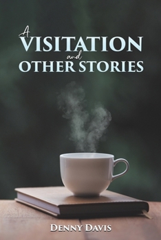 Paperback A Visitation and Other Stories Book