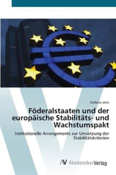Paperback Föderalstaaten und der europäische Stabilitäts- und Wachstumspakt [German] Book
