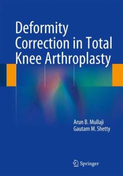 Hardcover Deformity Correction in Total Knee Arthroplasty Book