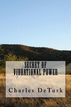Paperback Secret of Vibrational Power Book