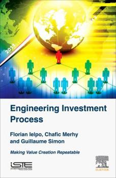 Hardcover Engineering Investment Process: Making Value Creation Repeatable Book