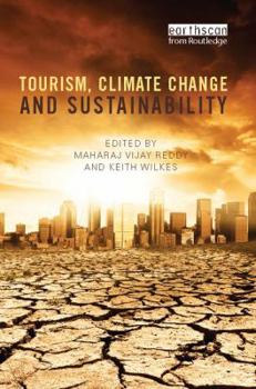 Paperback Tourism, Climate Change and Sustainability Book