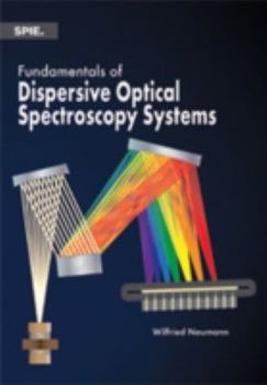 Paperback Fundamentals of Dispersive Optical Spectroscopy Systems Book