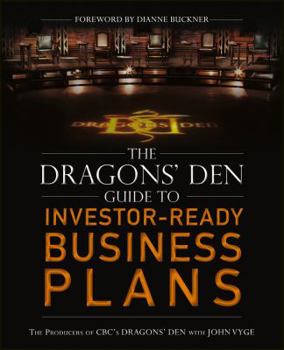 Paperback The Dragons' Den Guide to Investor-Ready Business Plans Book