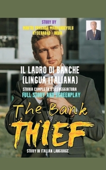 Paperback The Bank Thief (Italian Language) [Italian] Book