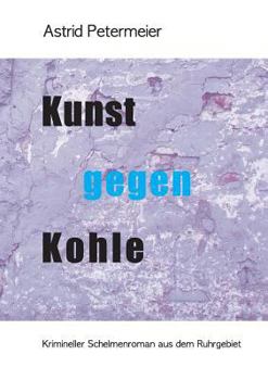 Paperback Kunst Gegen Kohle [German] Book