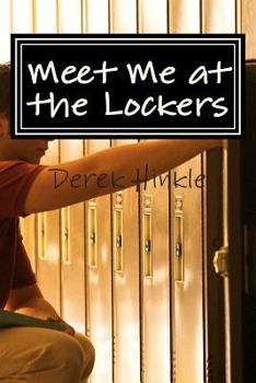 Paperback Meet Me at the Lockers Book