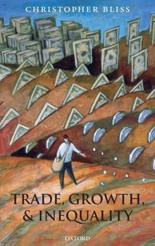 Hardcover Trade, Growth, and Inequality Book