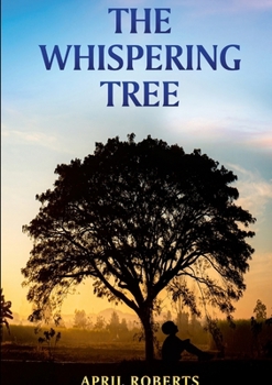 The Whispering Tree