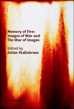 Paperback Memory of Fire: Images of War And... PB Book