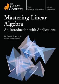 DVD Mastering Linear Algebra: An Introduction with Applications Book