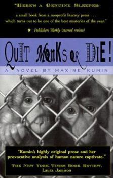 Hardcover Quit Monks or Die! Book