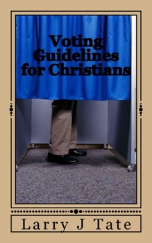 Paperback Voting Guidelines for Christians Book