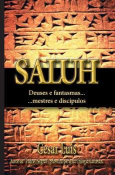 Paperback Saluh: Deuses e fantasmas, mestres e discípulos [Portuguese] Book