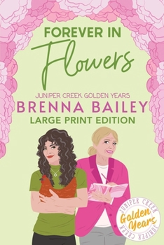 Paperback Forever in Flowers [Large Print] Book