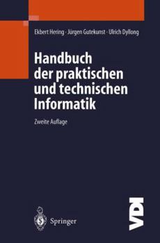 Paperback Handbuch Der Praktischen Und Technischen Informatik [German] Book