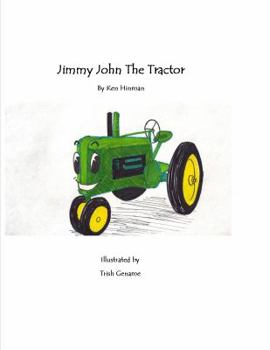 Paperback Jimmy John the Tractor Book