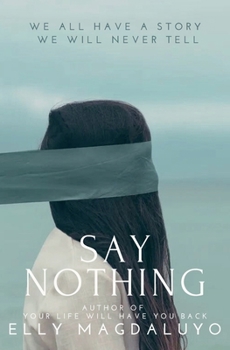 Paperback Say Nothing Book