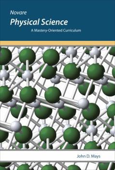 Hardcover Physical Science, A Mastery-Oriented Curriculum Book
