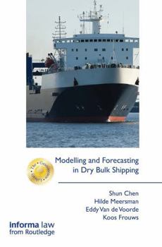 Paperback Modelling and Forecasting in Dry Bulk Shipping Book