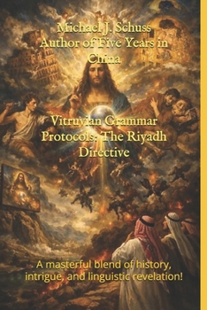 Vitruvian Grammar Protocols: The Riyadh Directive