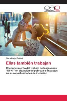 Paperback Ellas también trabajan [Spanish] Book