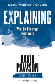 Paperback EXPLAINING What the Bible says about Work Book