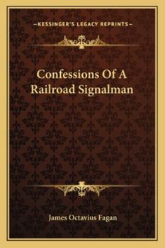 Paperback Confessions Of A Railroad Signalman Book