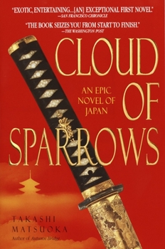 Cloud of Sparrows - Book #1 of the Samurai