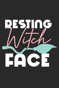 Resting Witch Face: Halloween blank journal pages for all horror fans | 120 pages for vampires, ghouls, witches and zombies | 6x9" inches