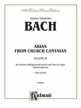 Paperback Soprano Arias from Church Cantatas (5 Sacred), Vol 3: German Language Edition (Kalmus Edition, Vol 3) (German Edition) Book