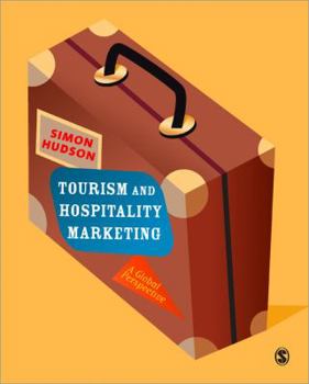 Paperback Tourism and Hospitality Marketing: A Global Perspective Book