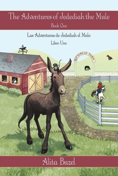 Paperback The Adventures of Jedediah the Mule: Book One Book