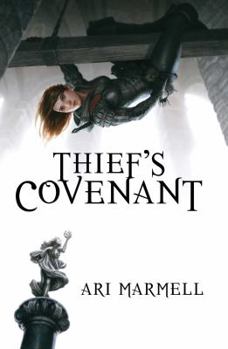 Hardcover Thief's Covenant: A Widdershins Adventure Book