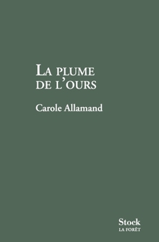 Paperback La Plume de L Ours [French] Book