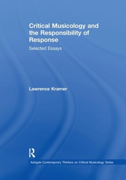 Paperback Critical Musicology and the Responsibility of Response: Selected Essays Book